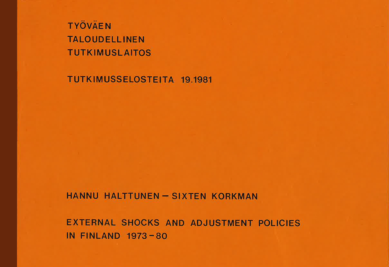 External Shocks and Adjustment Policies in Finland 1973–80