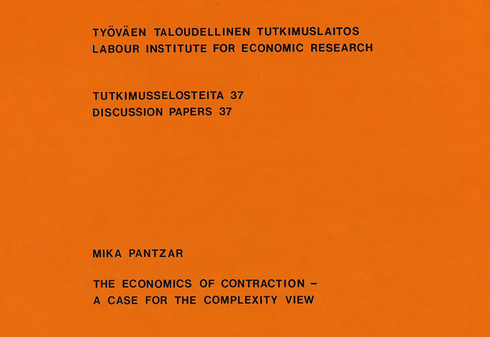 The Economics of Contraction – A Case for the Complexity View