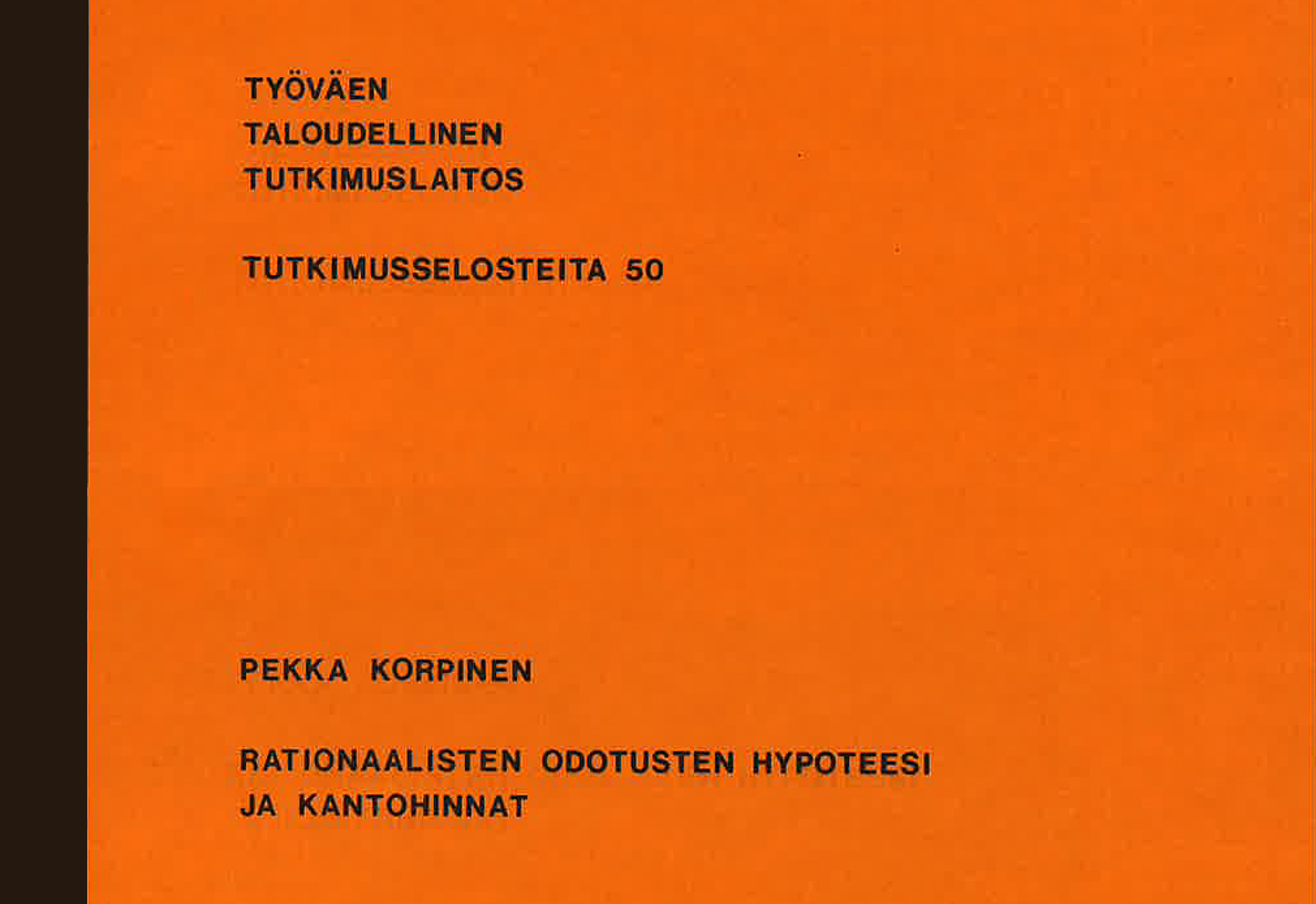 Rationaalisten odotusten hypoteesi ja kantohinnat