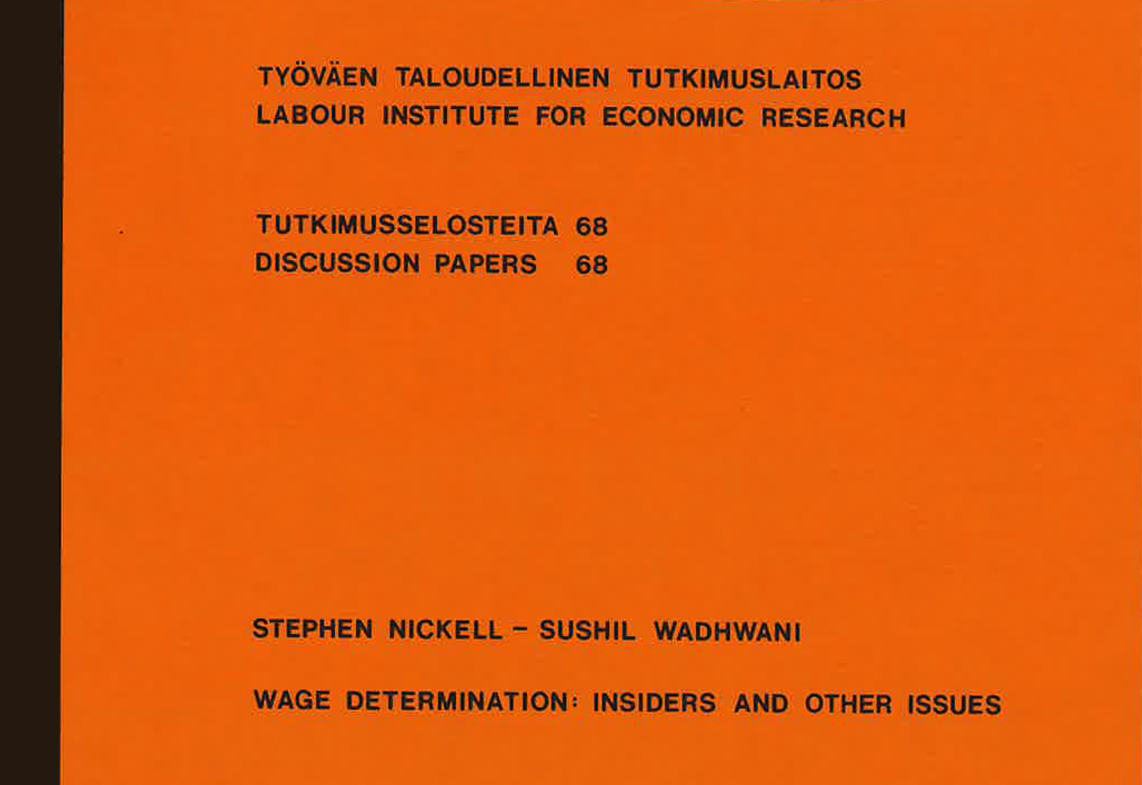 Wage Determination: Insiders and Other Issues