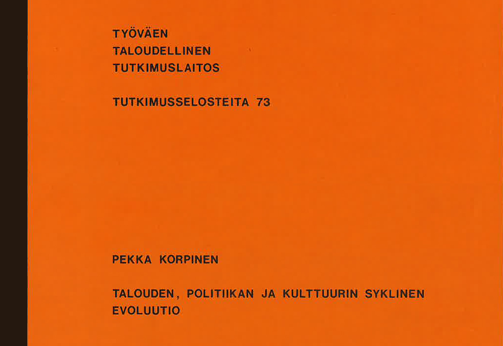 Talouden, politiikan ja kulttuurin syklinen evoluutio