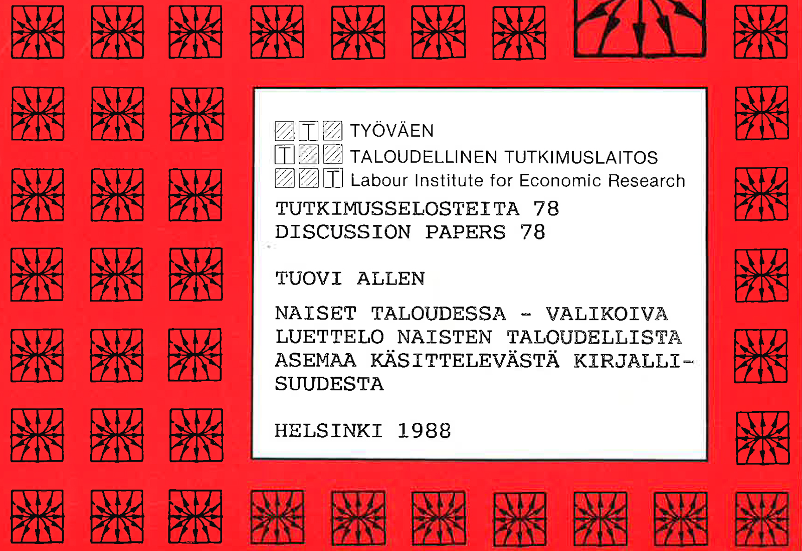 Naiset taloudessa – valikoiva luettelo naisten taloudellista asemaa käsittelevästä kirjallisuudesta