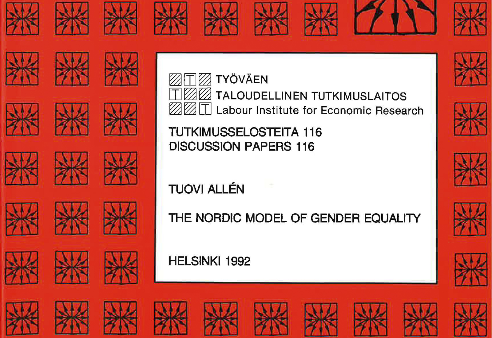 The Nordic Model Of Gender Equality - Työn Ja Talouden Tutkimus LABORE