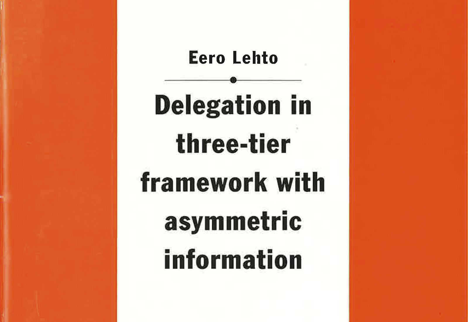 Delegation in Three-tier Framework with Asymmetric Information
