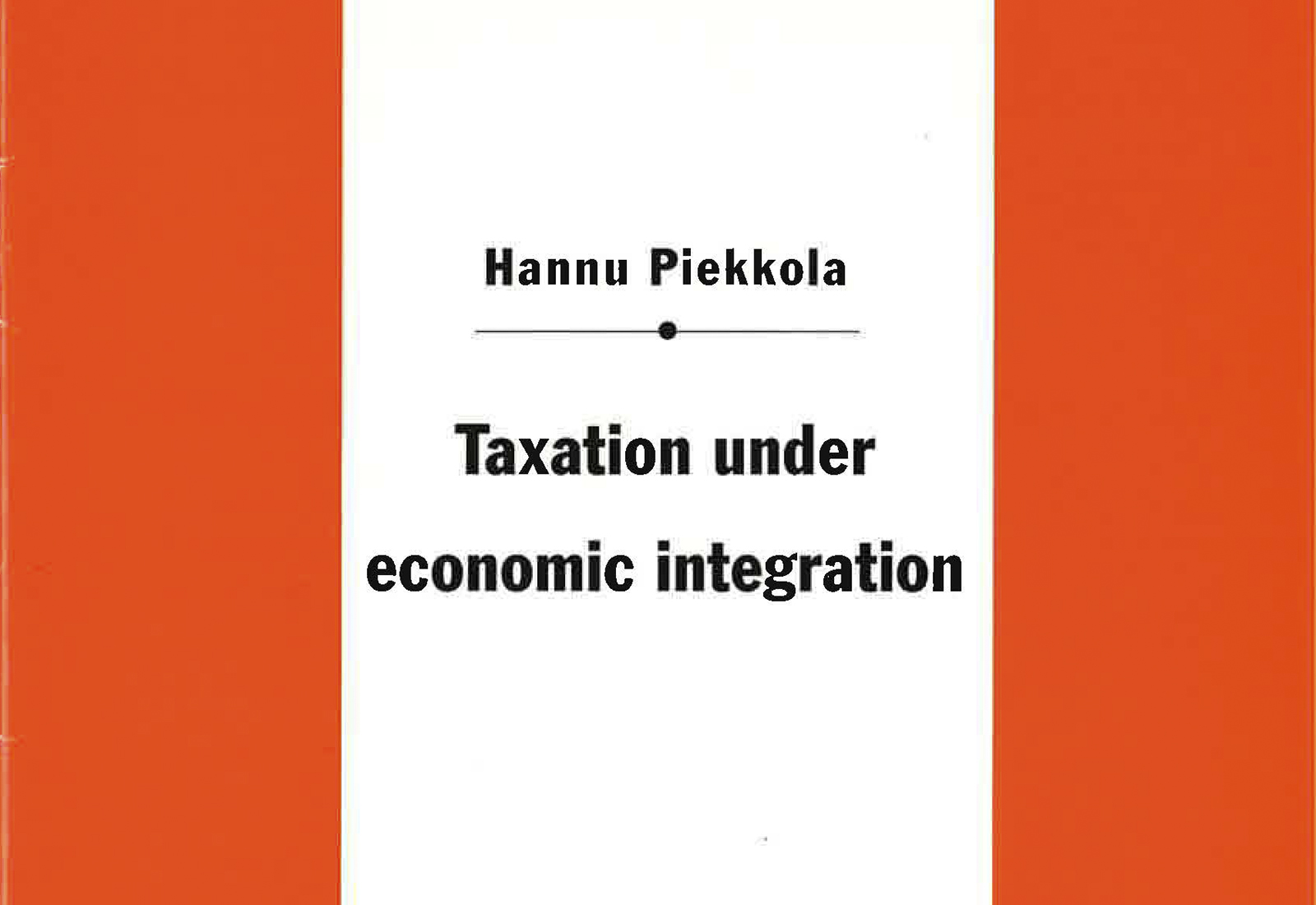 Taxation under Economic Intergration