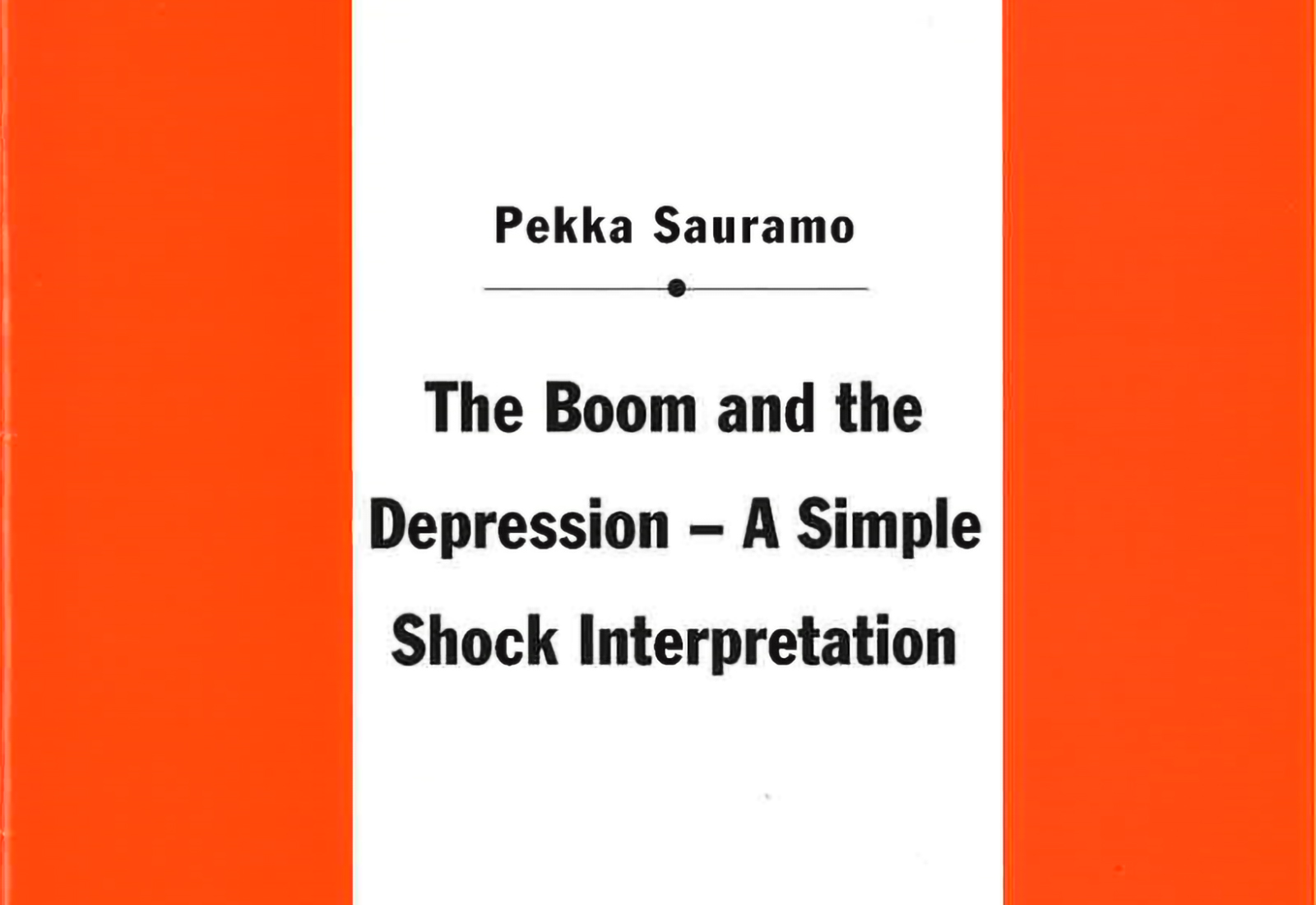 The Boom and the Depression – A Simple Shock Interpretation