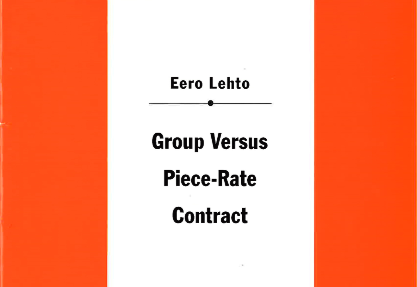 Group Versus Piece-Rate Contract
