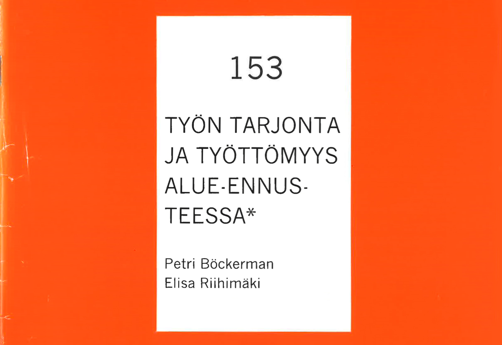 Työn tarjonta ja työttömyys alue-ennusteessa