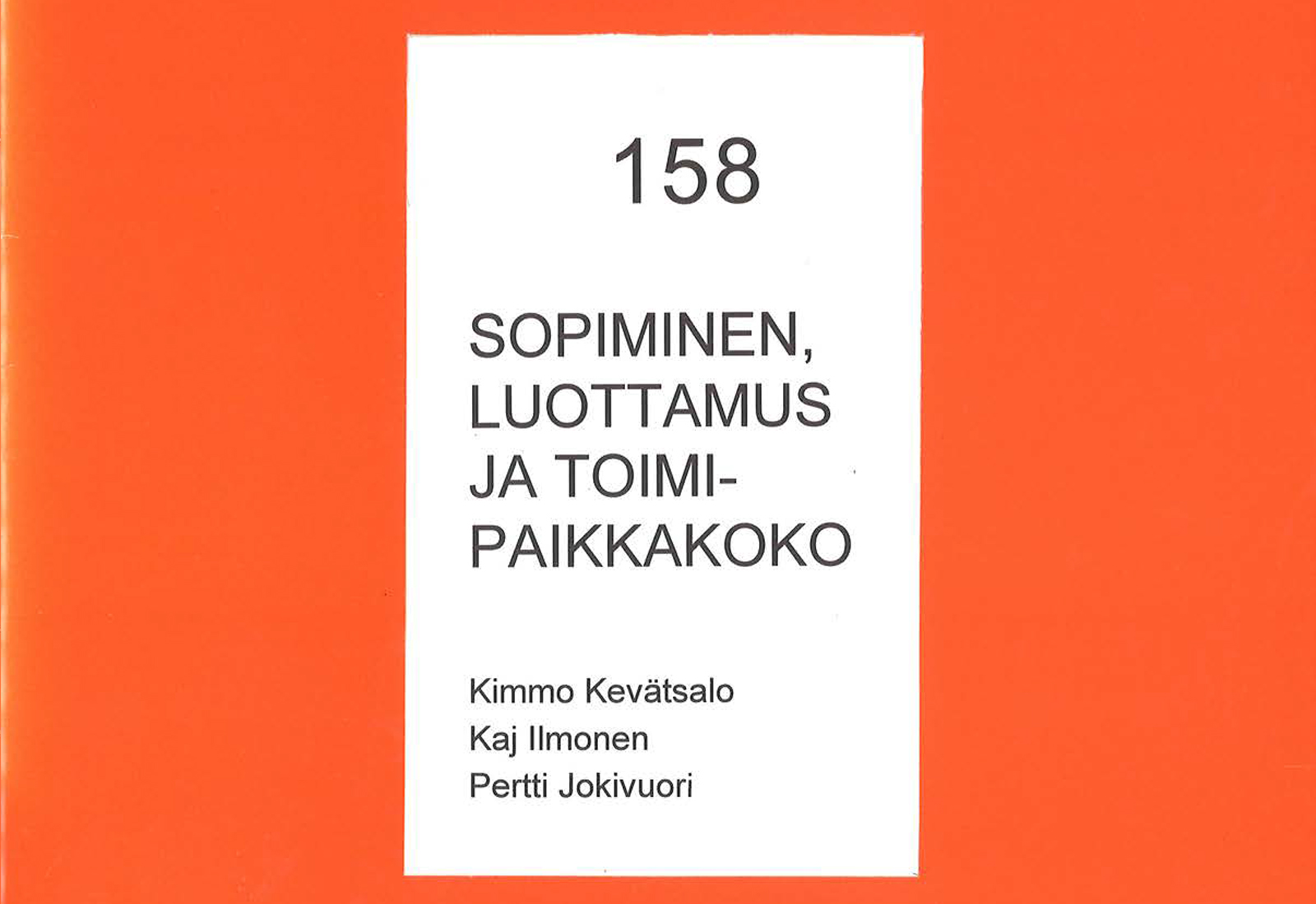 Sopiminen, luottamus ja toimipaikkakoko
