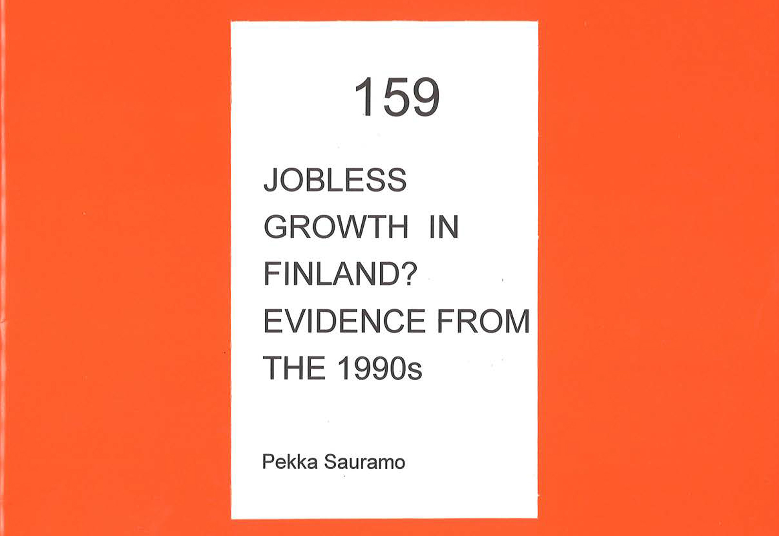 Jobless Growth in Finland? Evidence from the 1990s