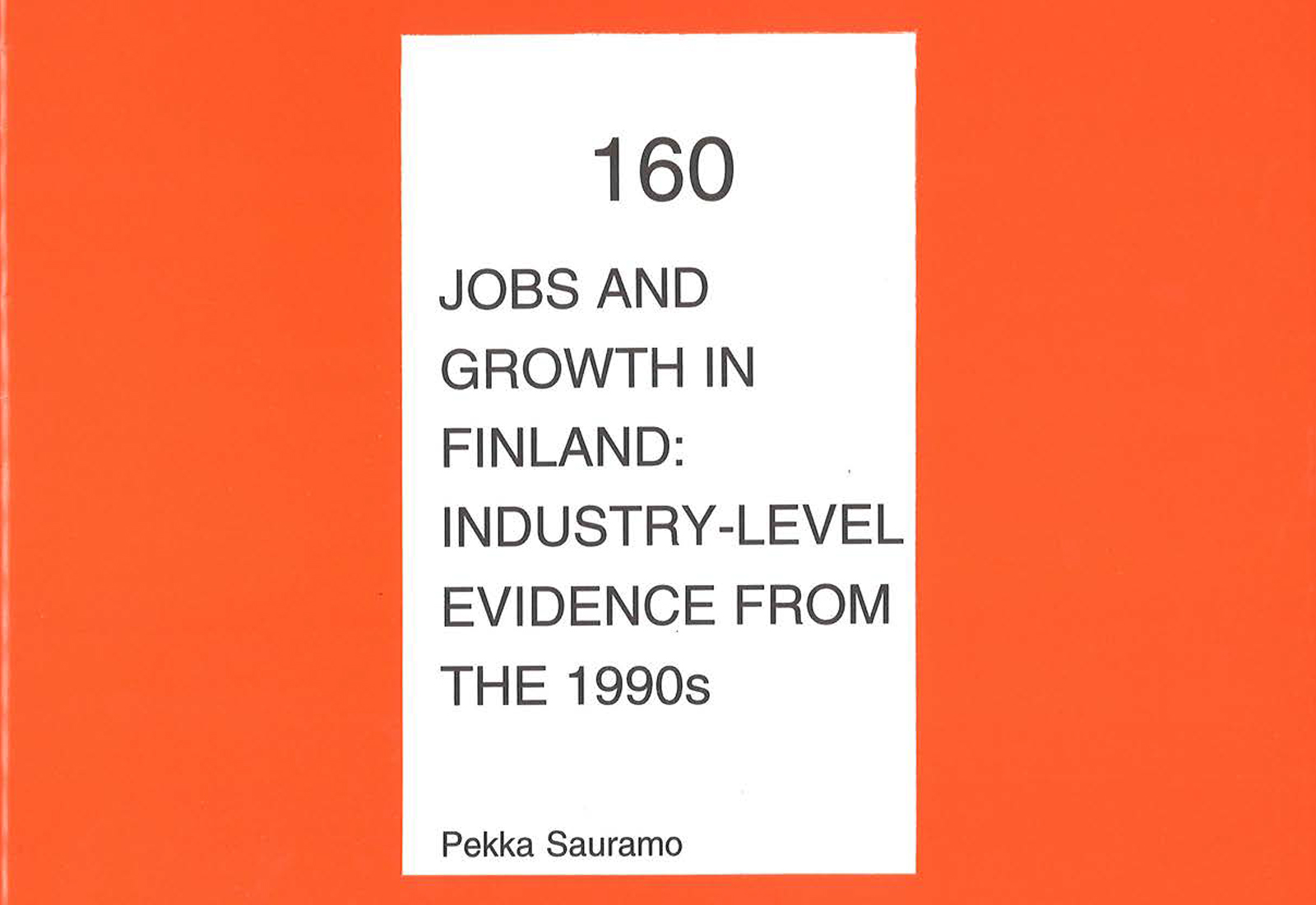 Jobs and Growth in Finland: Industry-level Evidence from the 1990s