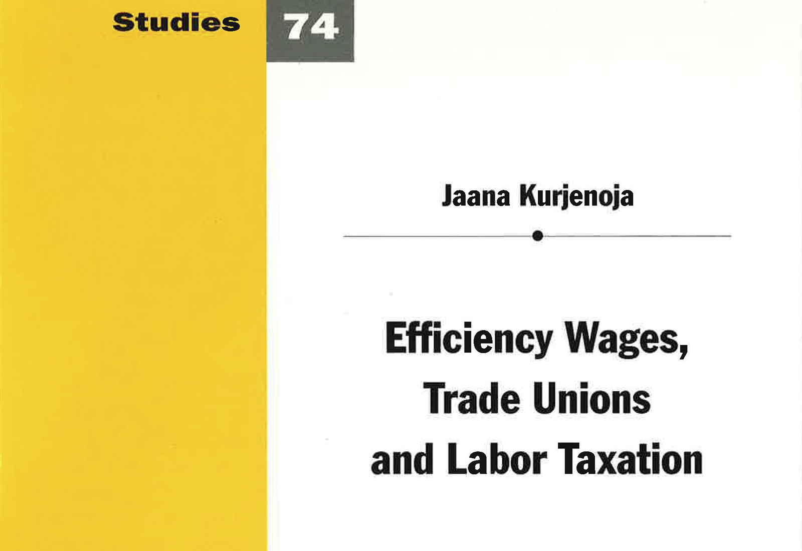 Efficiency Wages, Trade Unions and Labor Taxation