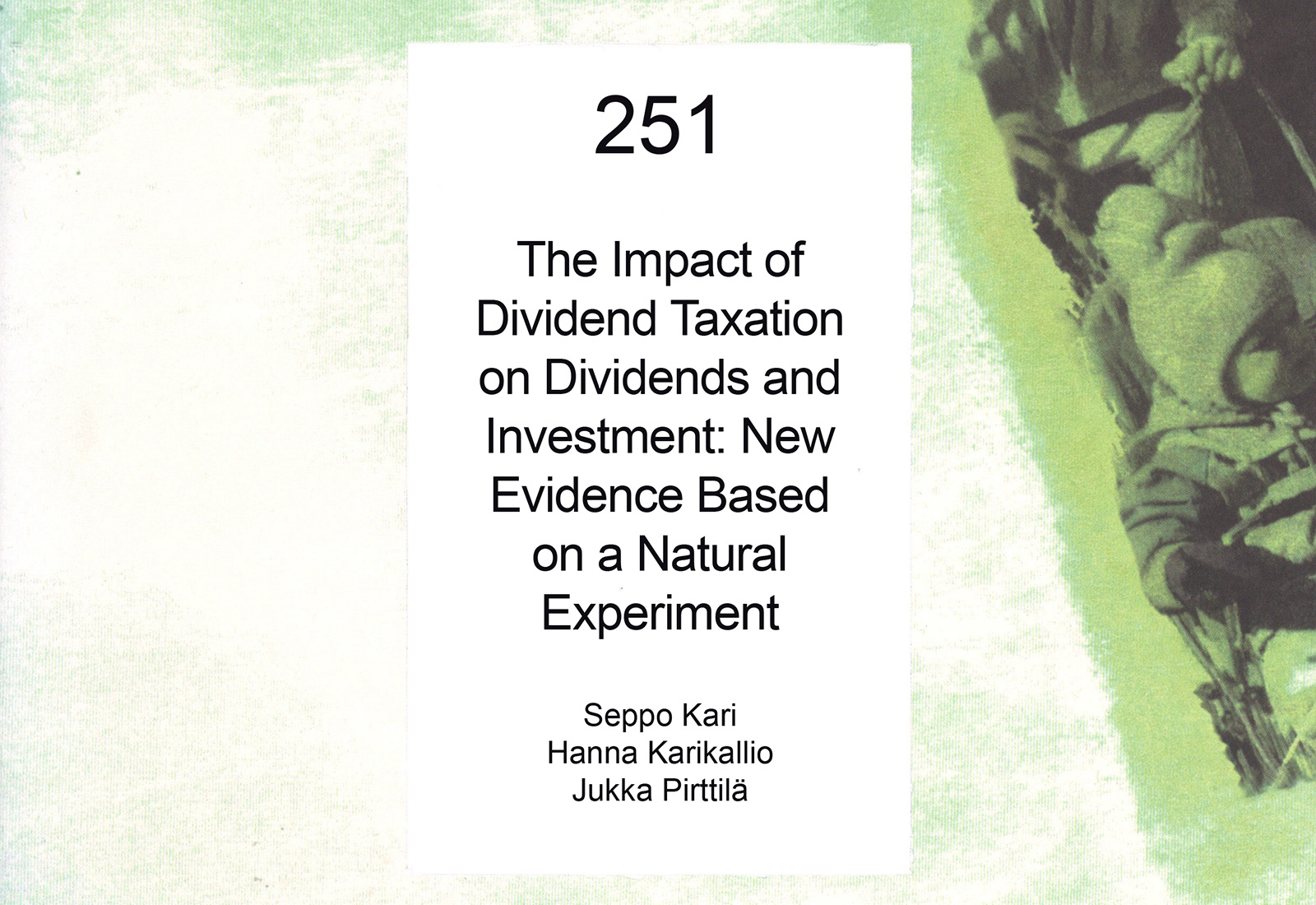 The Impact of Dividend Taxation on Dividends and Investment: New Evidence Based on a Natural experiment
