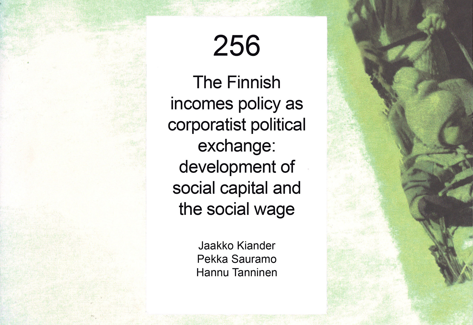 The Finnish incomes policy as corporatist political exchange: development of social capital and the social wage