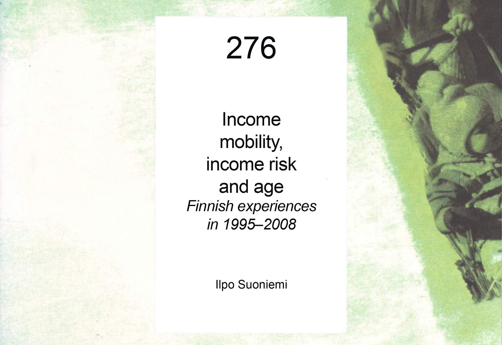 Income mobility, income risk and age – Finnish experiences in 1995–2008