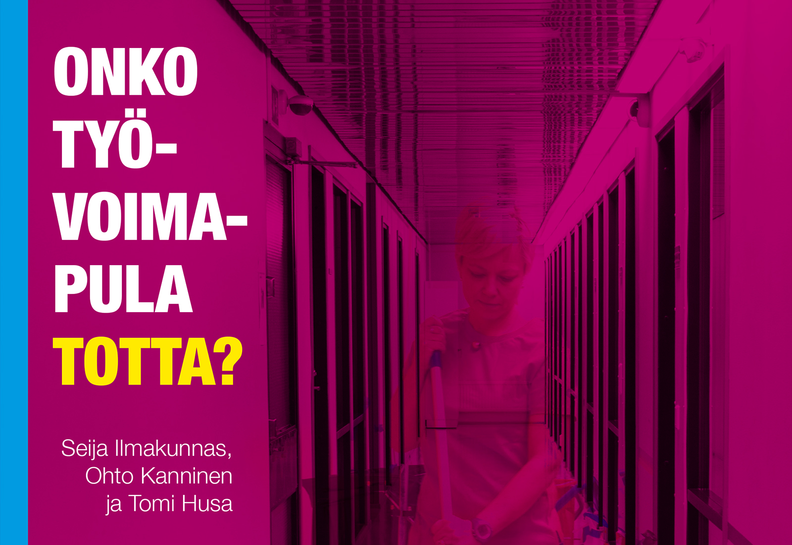 Onko työvoimapula totta?