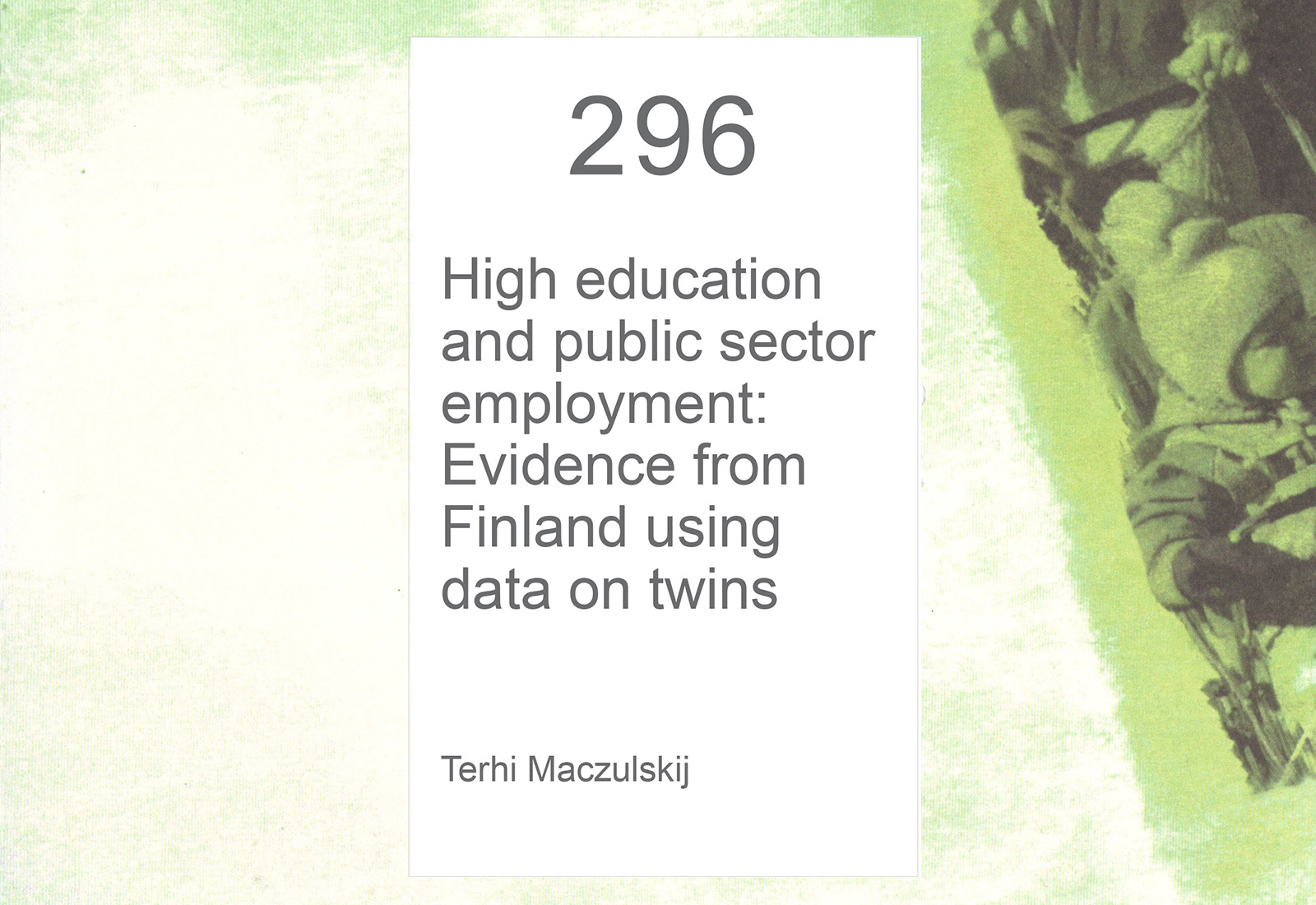 High education and public sector employment: Evidence from Finland using data on twins