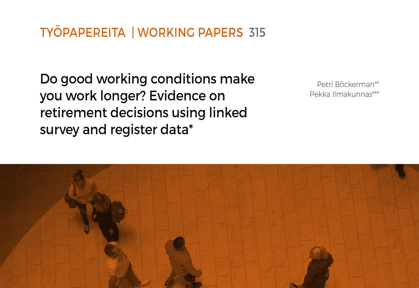 Do good working conditions make you work longer? Evidence on retirement decisions using linked survey and register data
