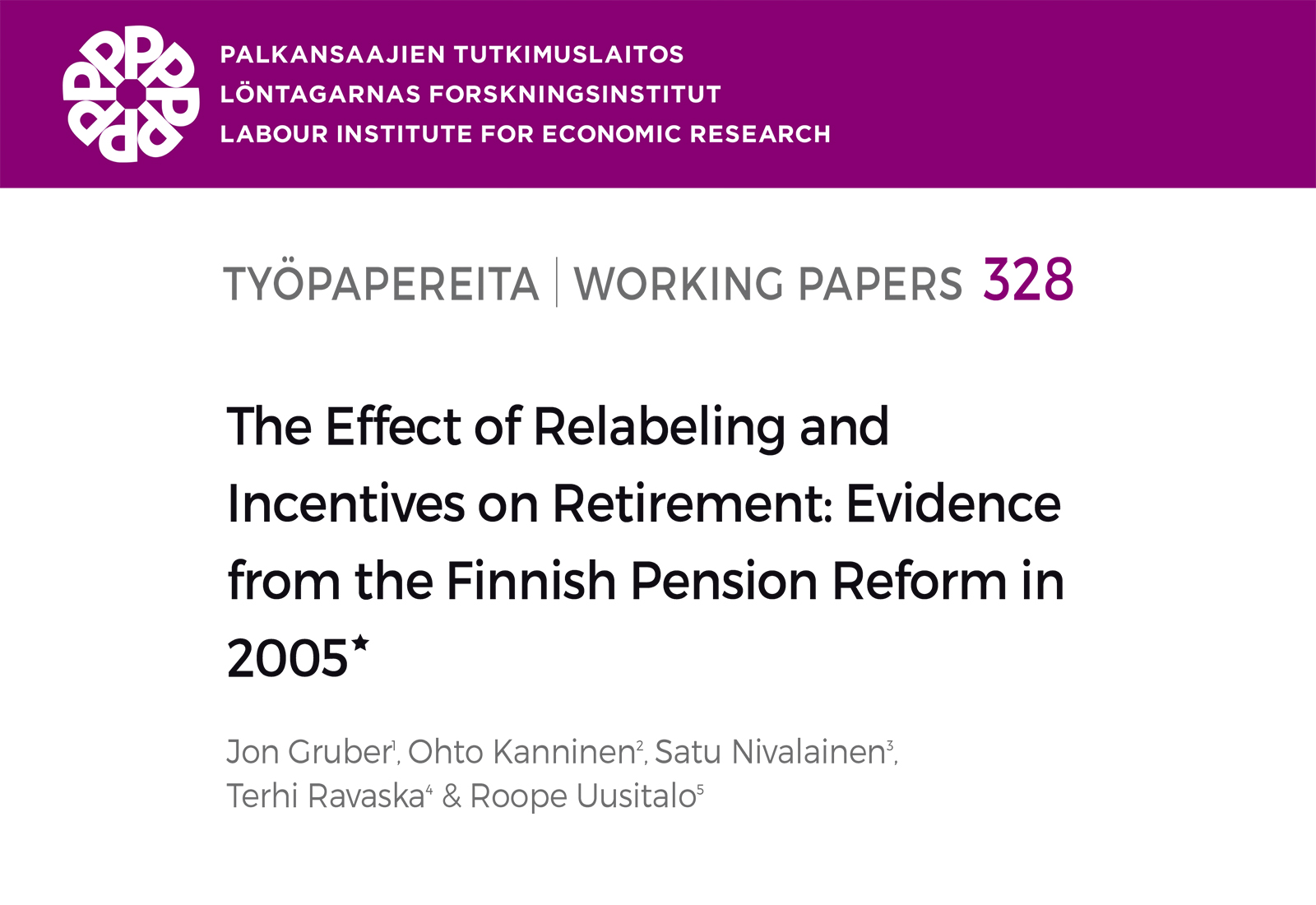 The Effect of Relabeling and Incentives on Retirement: Evidence from the Finnish Pension Reform in 2005