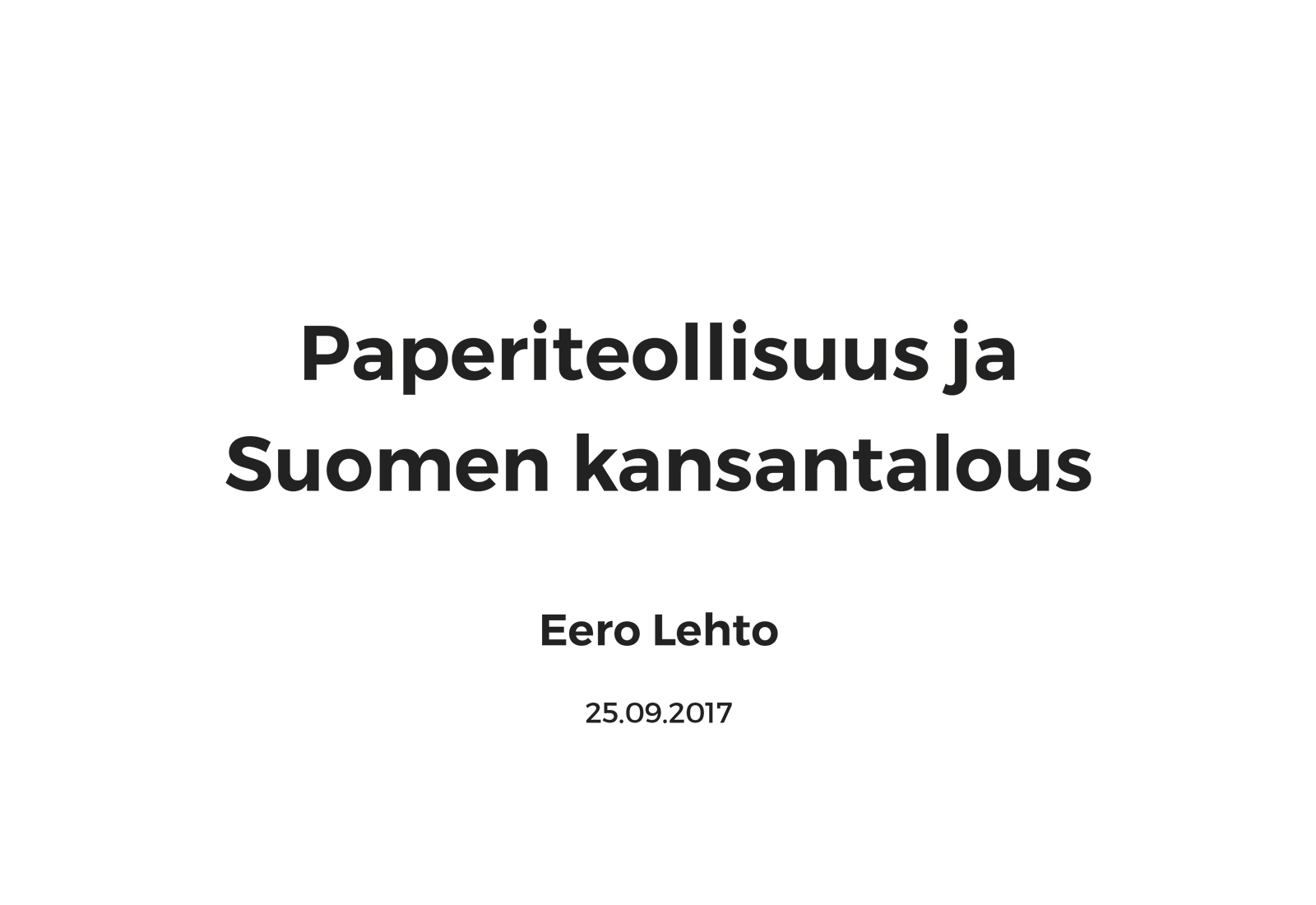 Paperiteollisuus ja Suomen kansantalous - Työn ja talouden tutkimus LABORE