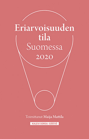 Eriarvoisuuden tila Suomessa 2020