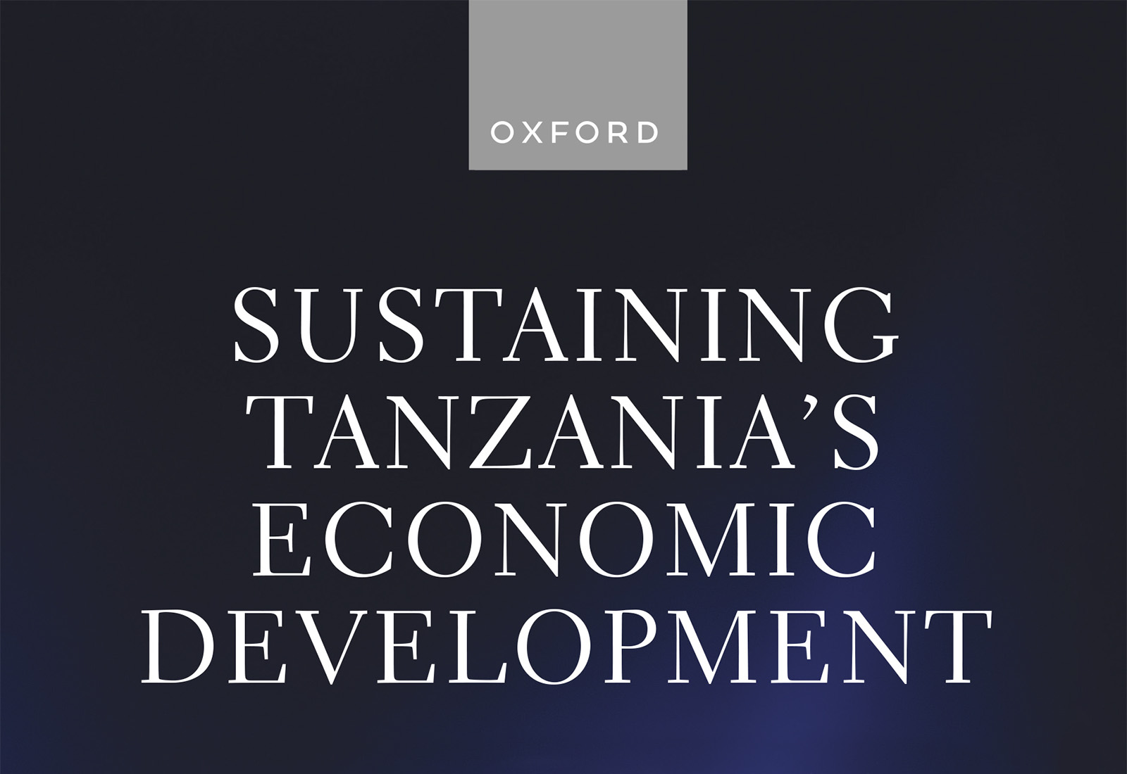 Sustaining Tanzania's Economic Development