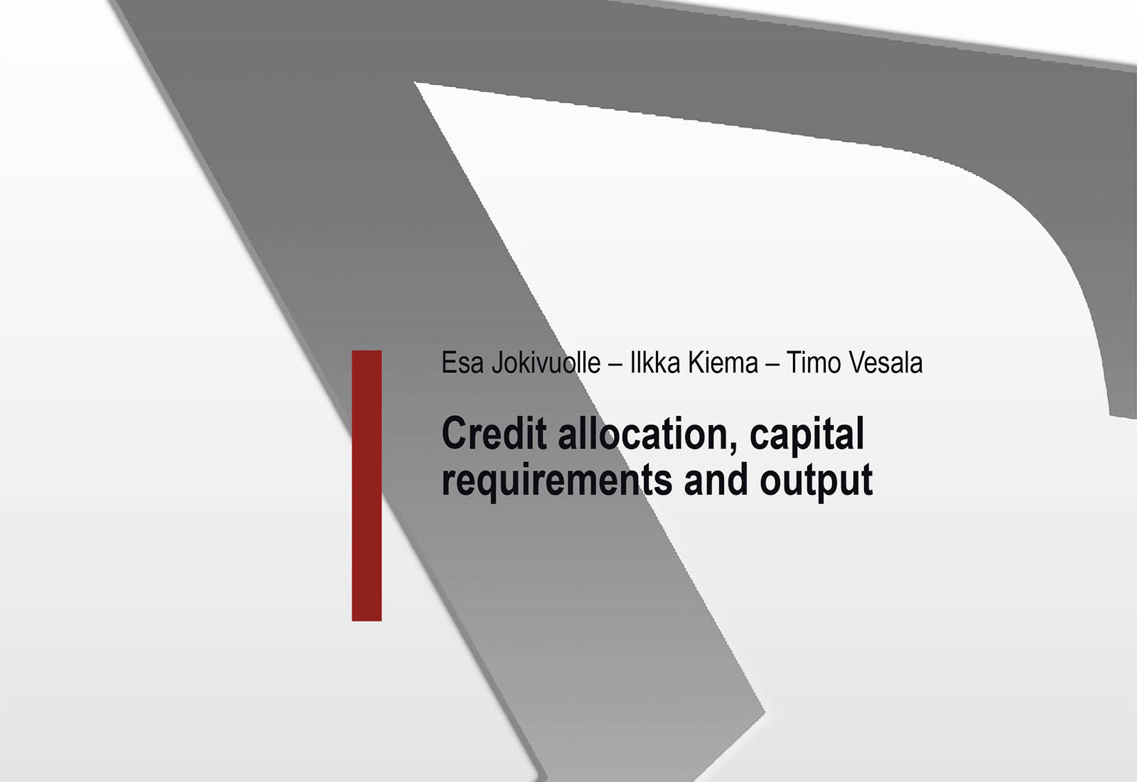 Credit allocation, capital requirements and output