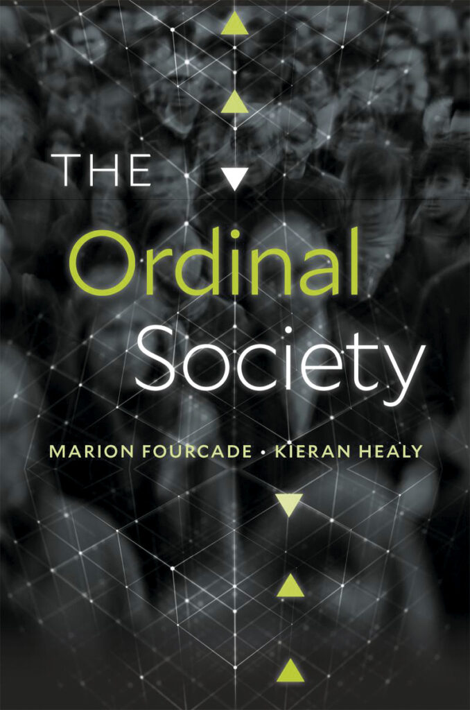 The Ordinal Society. Cambridge: Harvard University Press 2024, 373 sivua.