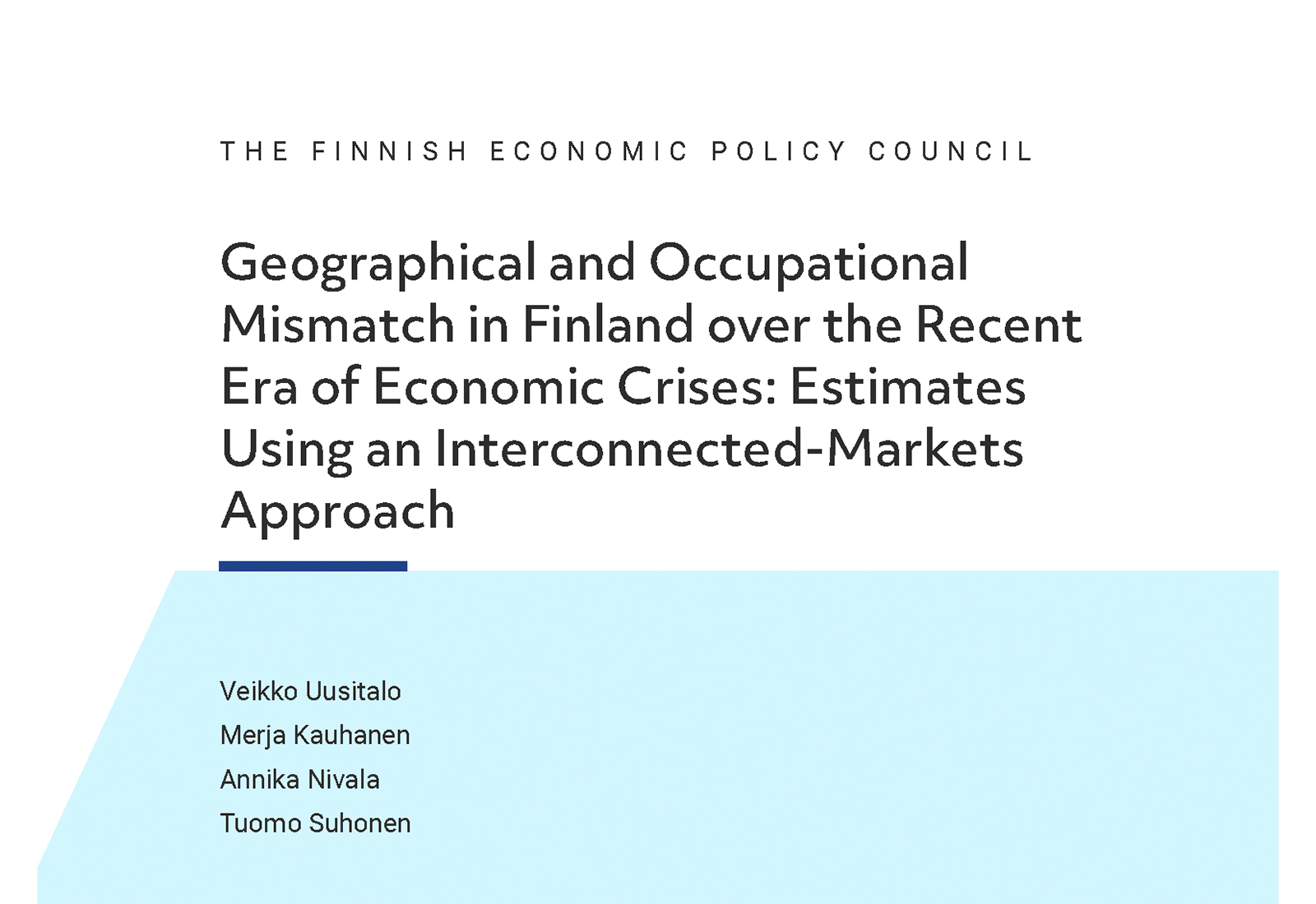 Geographical and Occupational Mismatch in Finland over the Recent Era of Economic Crises: Estimates Using an Interconnected-Markets Approach