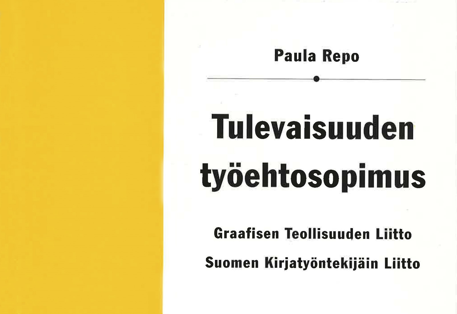 Tulevaisuuden työehtosopimus