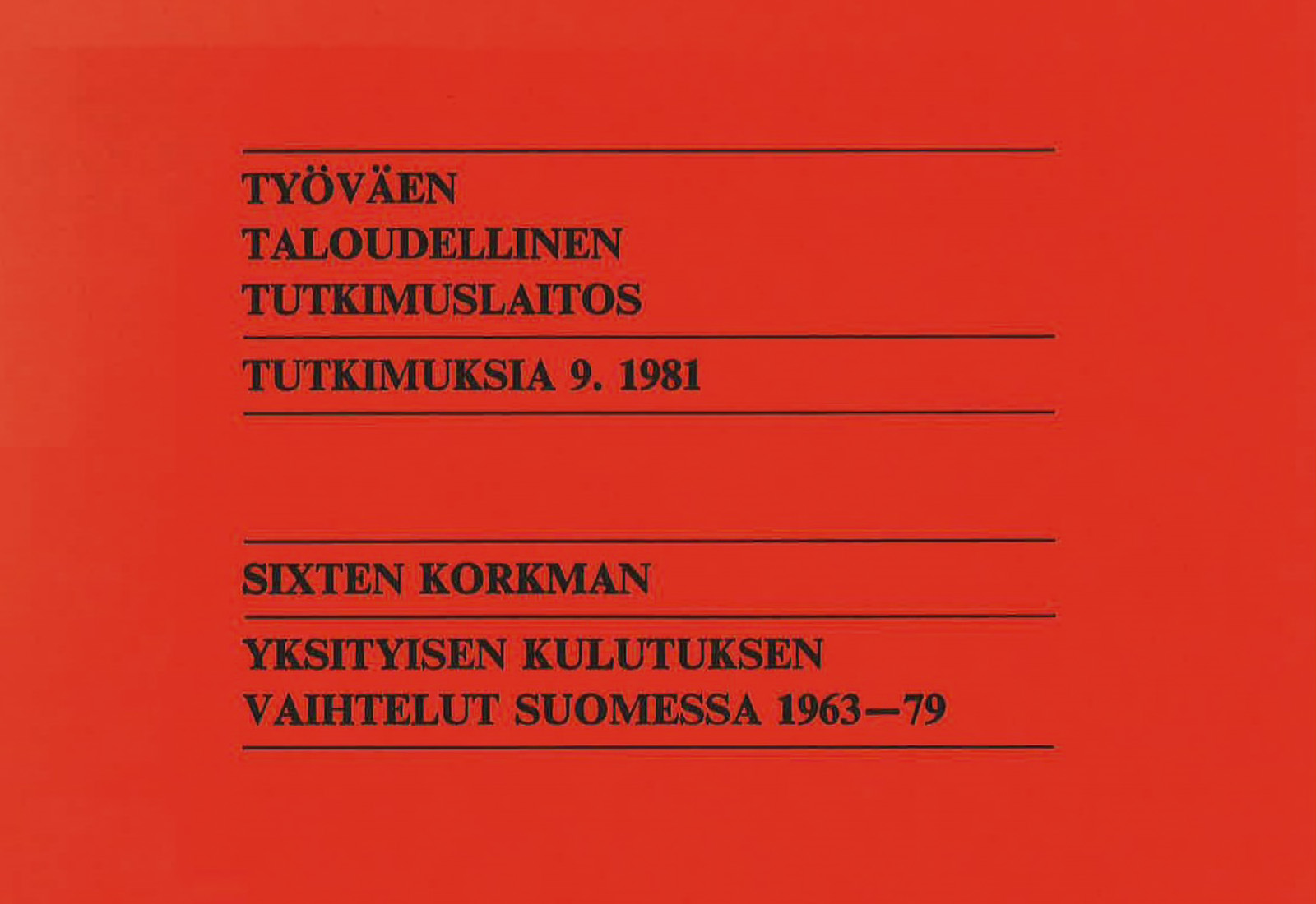 Yksityisen kulutuksen vaihtelut Suomessa 1963–1979