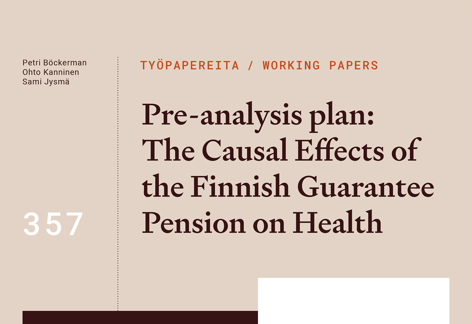 Pre-analysis plan: The Causal Effects of the Finnish Guarantee Pension on Health