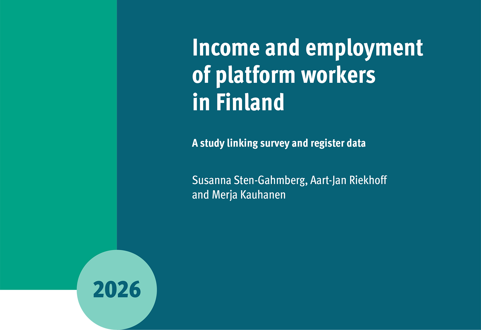 Income and employment of platform workers in Finland: A study linking survey and register data