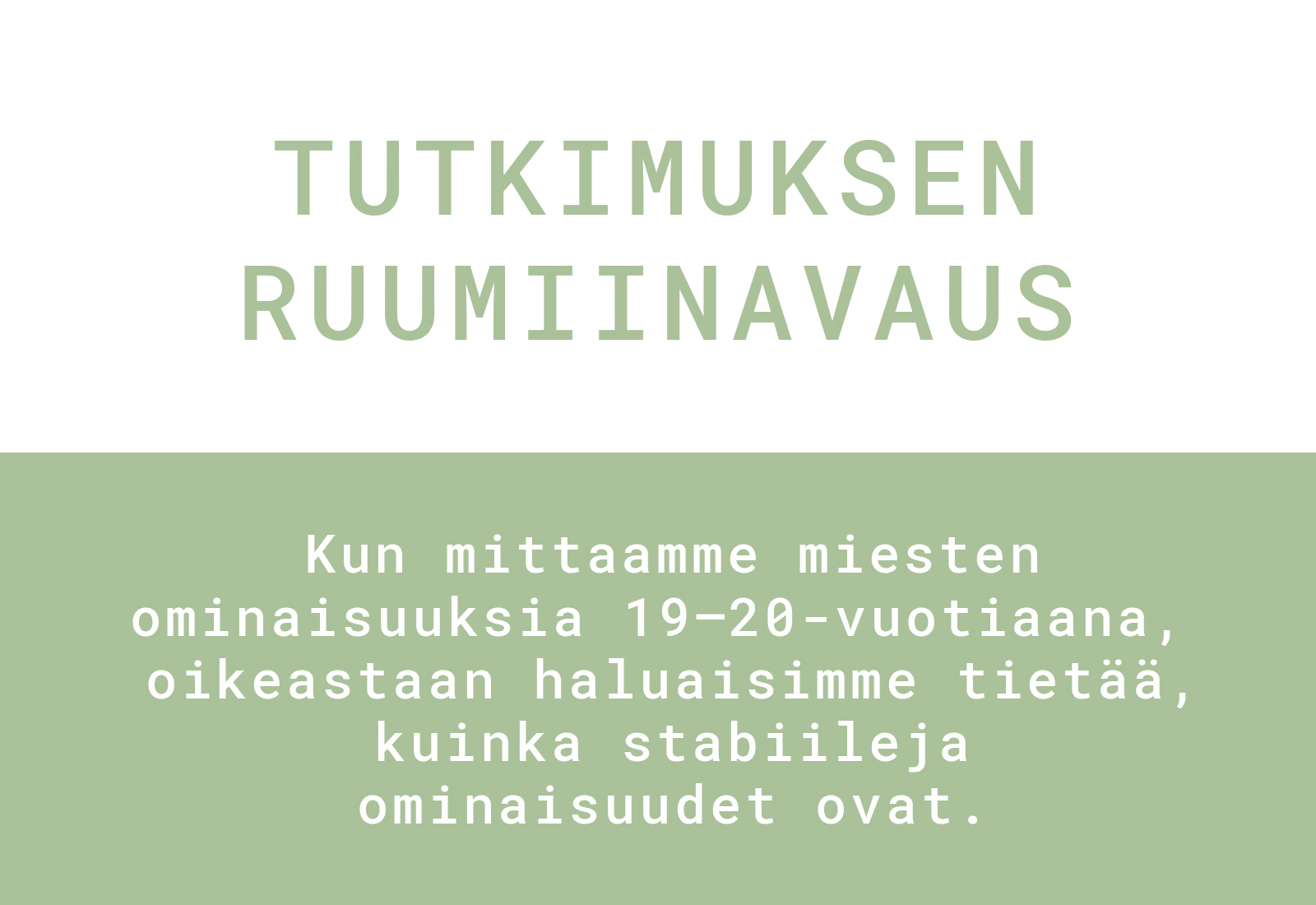Miten mitata kykyjen muutosta?